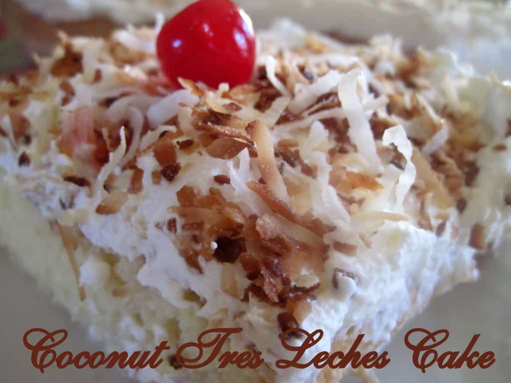 Coconut Tres Leches Cake Moore or Less Cooking