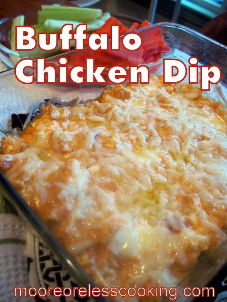 Buffalo Chicken Dip - Moore or Less Cooking