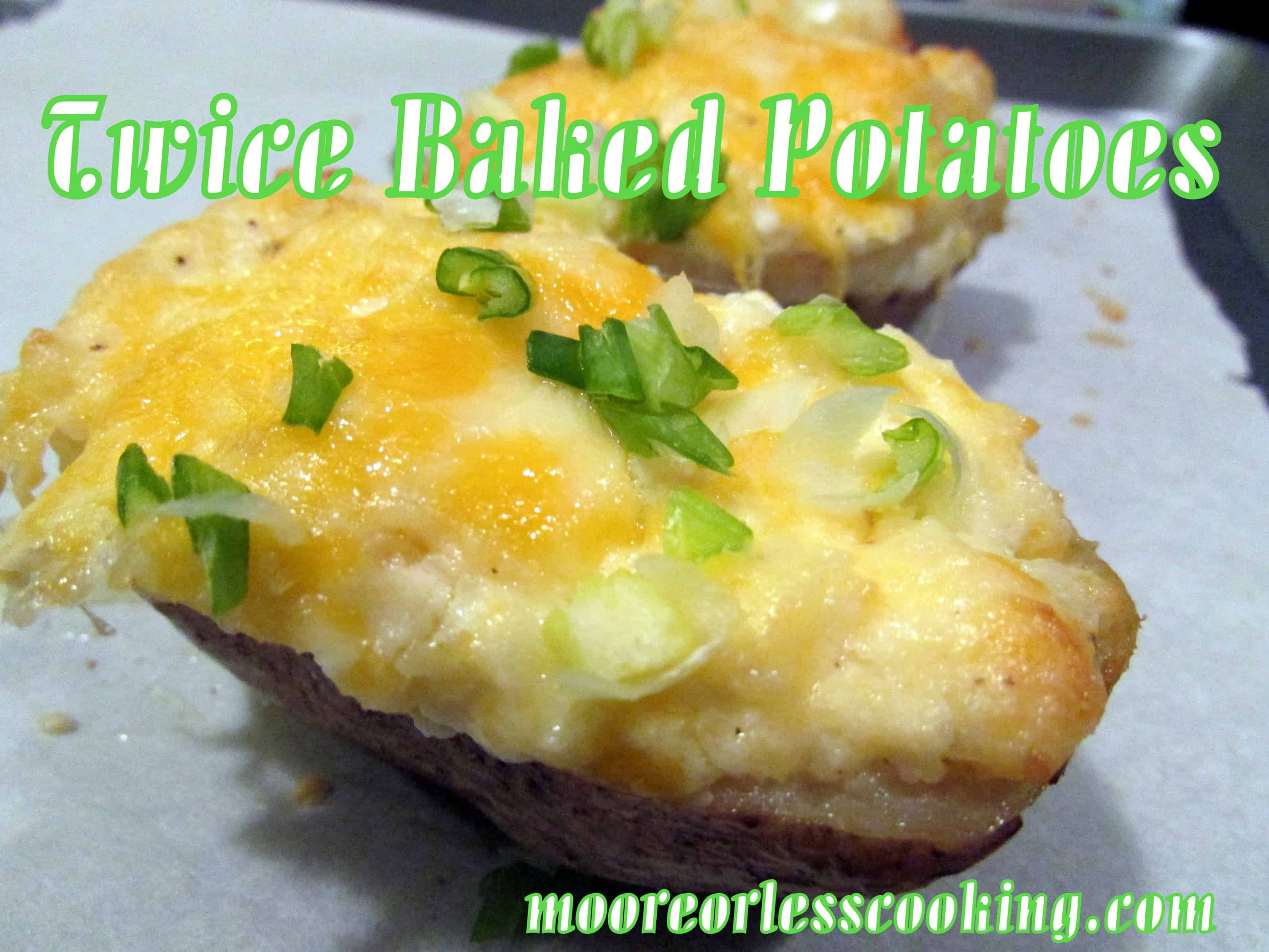 Twice Baked Potatoes