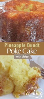 PINEAPPLE BUNDT POKE CAKE & VIDEO - Moore or Less Cooking