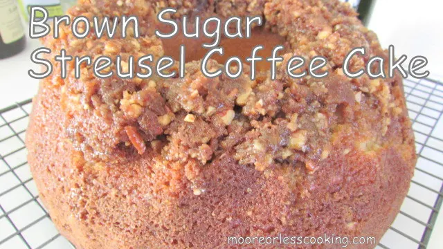 BROWN SUGAR STREUSEL COFFEE CAKE & VIDEO