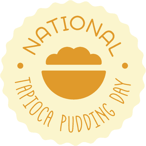 National Tapioca Pudding Day