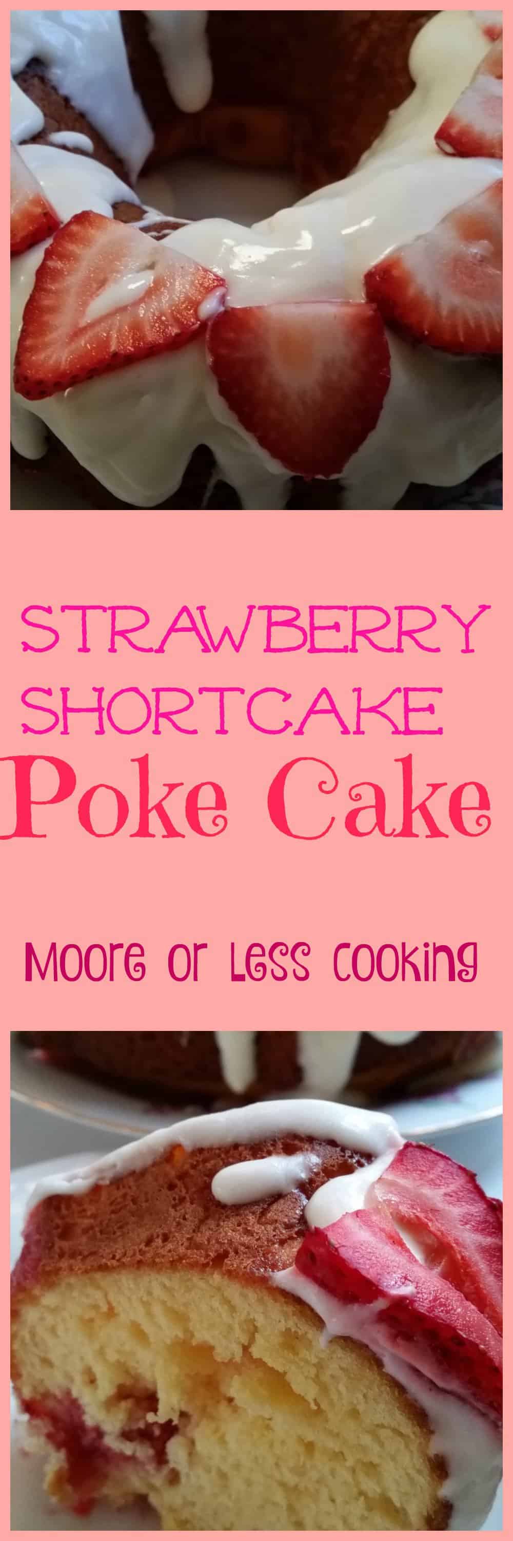 Strawberry Shortcake Poke Cake