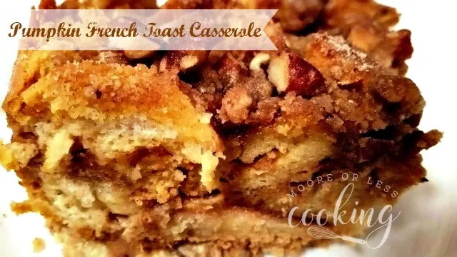 Pumpkin French Toast Casserole #SundaySupper