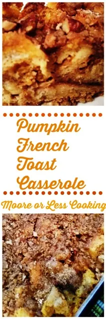 Pumpkin French Toast Casserole