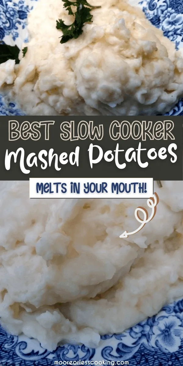 The easiest, most flavorful slow cooker mashed potatoes that you will ever make! My kids always request mashed potatoes for special occasions and holiday events. I wanted to have the mashed potatoes all done and ready while my other side dishes were cooking. via @Mooreorlesscook