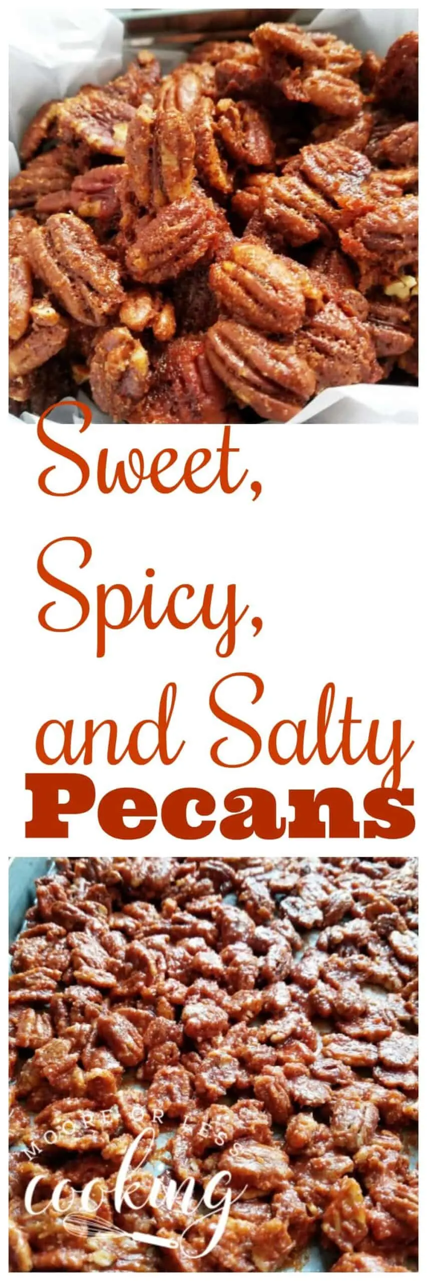 An incredibly tasty combination of sweet, spicy, and salty roasted pecans. Perfect for snacks or as an appetizer or gifts. Use as a topping for your favorite salad, ice cream, or cheesecake. via @Mooreorlesscook