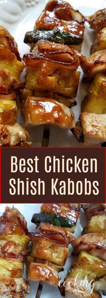 Best Chicken Shish Kabobs - Moore or Less Cooking