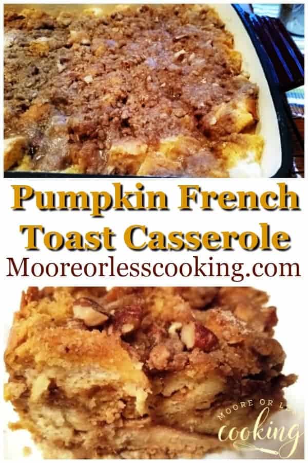 This Pumpkin French Toast Casserole has autumn's best baking ingredients like pumpkin, brown sugar, cinnamon, and pecans. via @Mooreorlesscook
