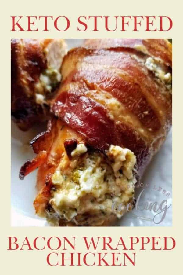 Keto Stuffed Bacon Wrapped Chicken pin