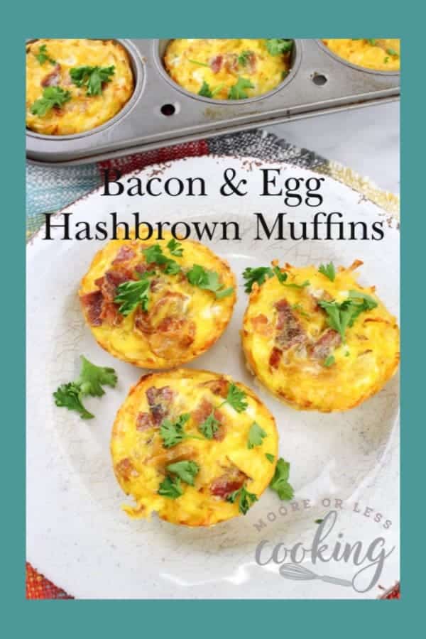 Bacon & Egg Hashbrown Muffins - Moore or Less Cooking