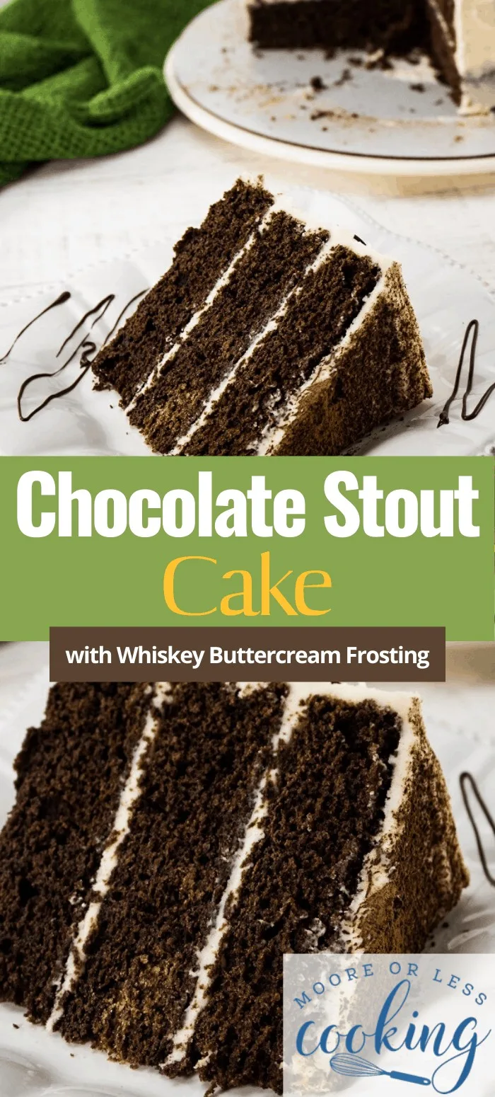 Chocolate Stout Cake with Whiskey Buttercream Frosting. An incredibly decadent dessert for St. Patrick's Day or any day. #chocolatecake #cake #dessert #mooreorlesscooking #chocolatestoutcake #pretty #delicious via @Mooreorlesscook