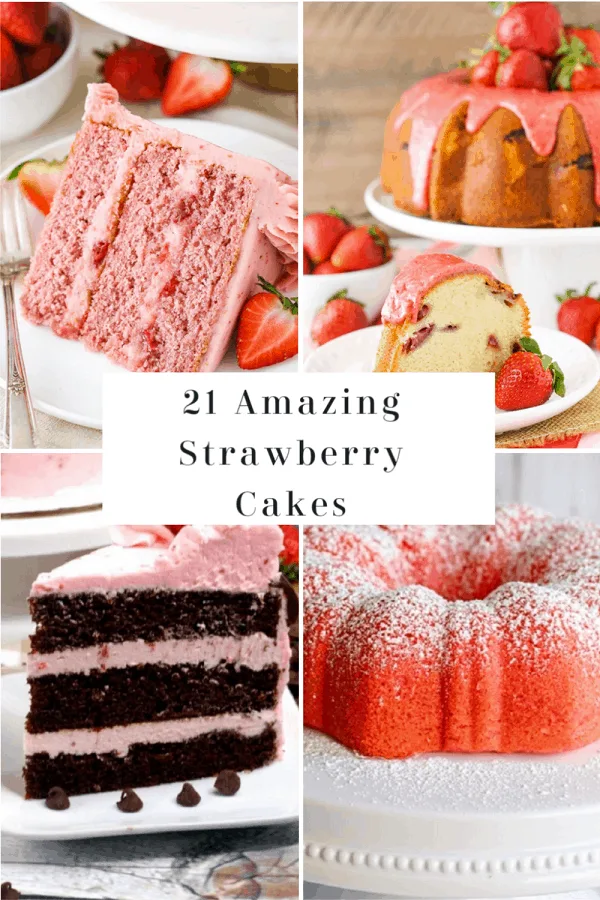 21 Best Strawberry Cakes #mooreorlesscooking #strawberry #cakes #desserts via @Mooreorlesscook