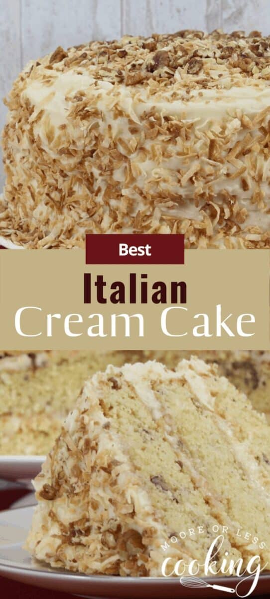 Best Italian Cream Cake - Moore or Less Cooking