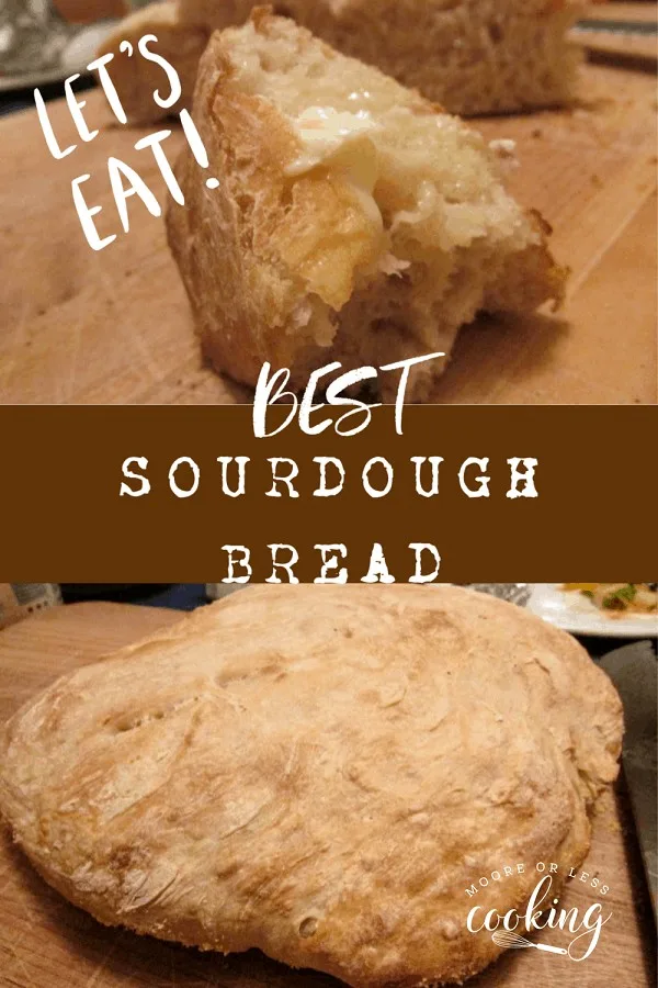 Best Sourdough Bread via @Mooreorlesscook