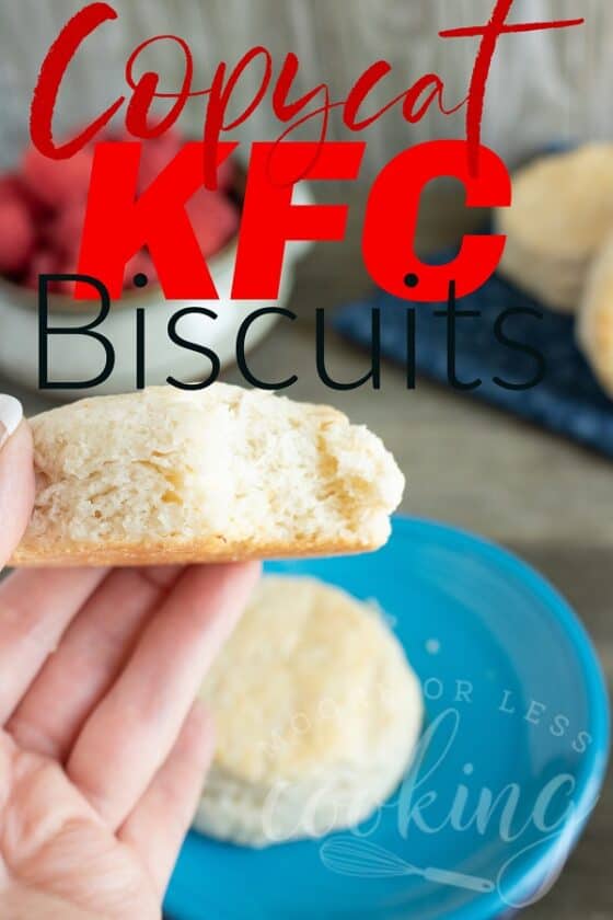 Copycat KFC Biscuits Moore or Less Cooking