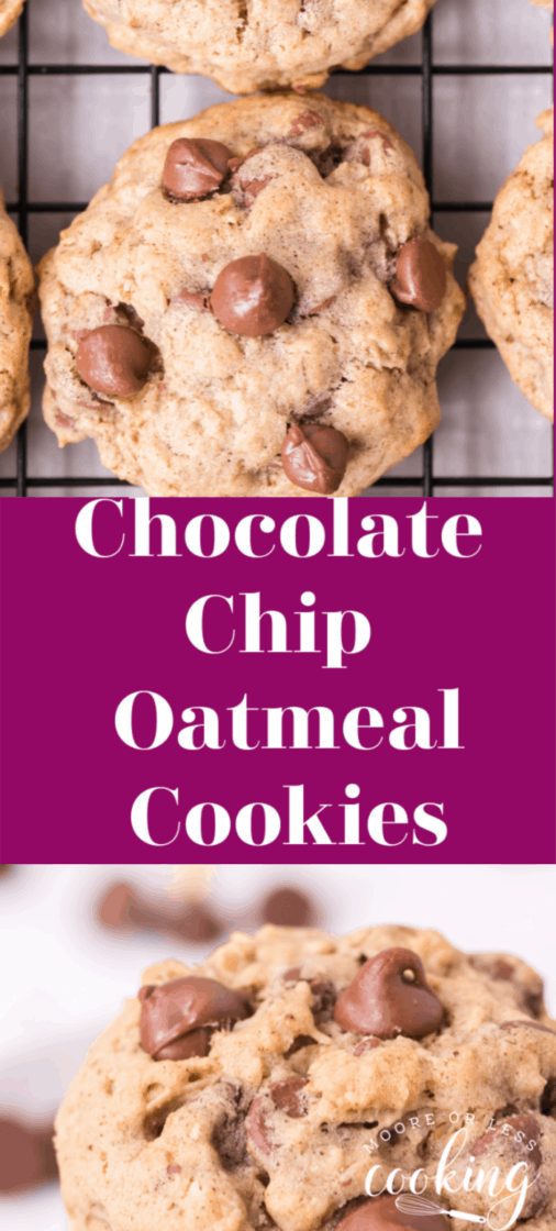 Easy Chocolate Chip Oatmeal Cookies - Moore or Less Cooking