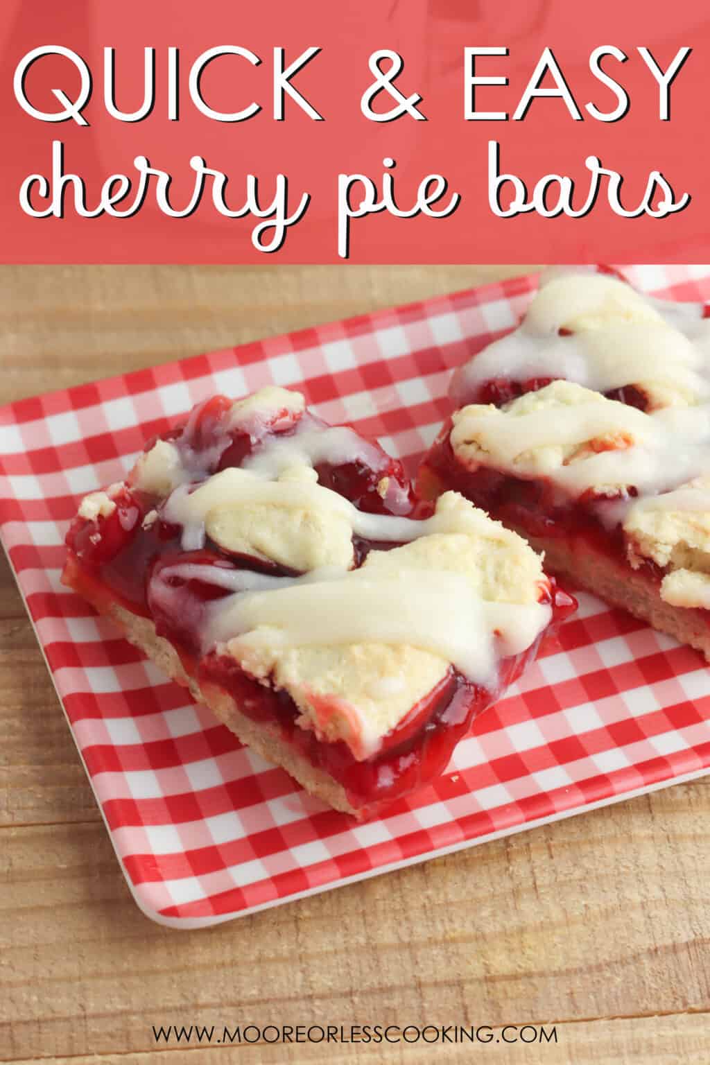 Quick and Easy Cherry Pie Bars Moore or Less Cooking