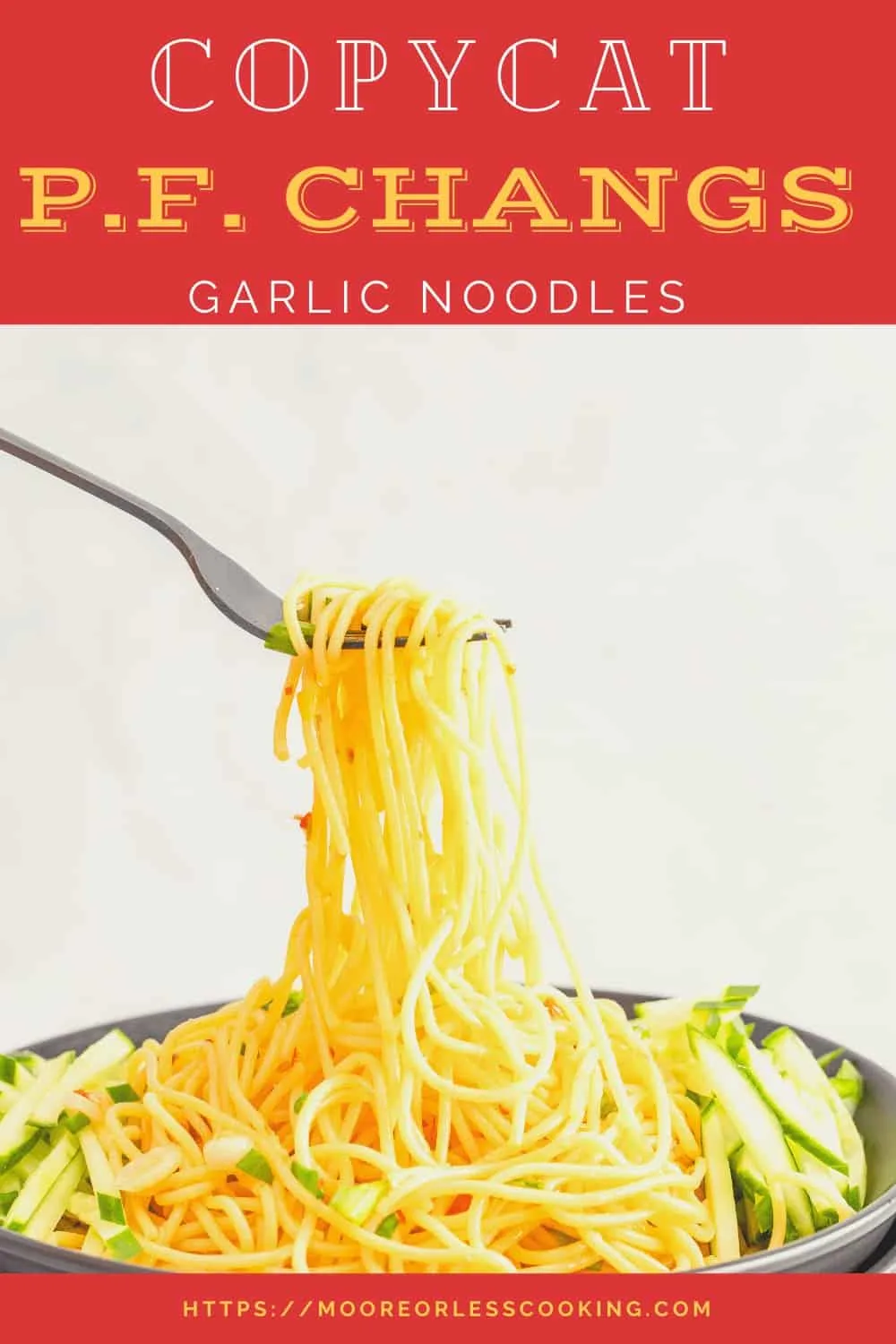 Copycat P.F. Changs Garlic Noodles