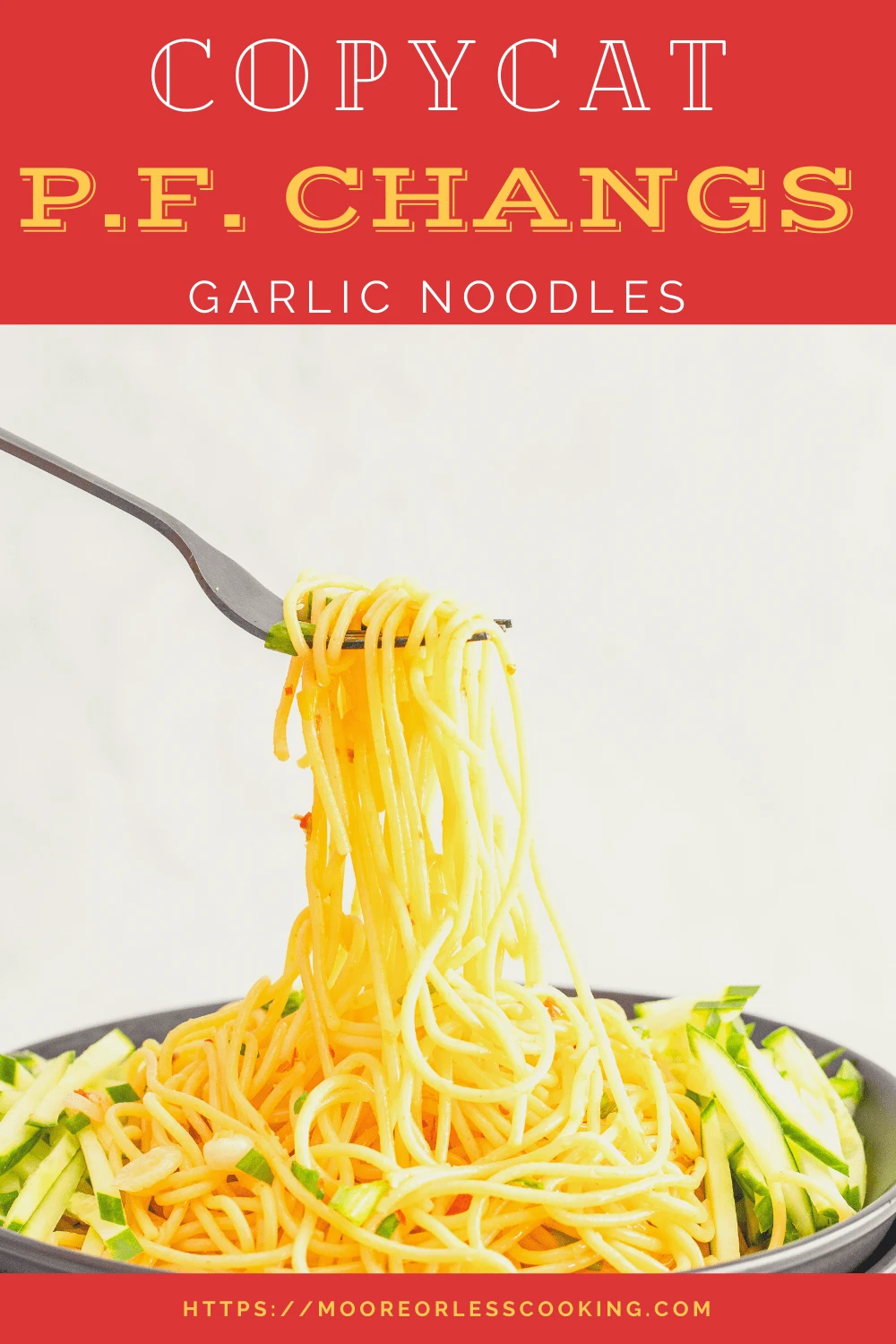 Copycat P.F. Changs Garlic Noodles