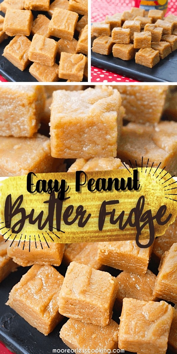 Easy Peanut Butter Fudge makes a wonderful holiday gift. Only 7 ingredients needed for a wonderfully creamy fudge recipe for peanut butter and fudge lovers. via @Mooreorlesscook