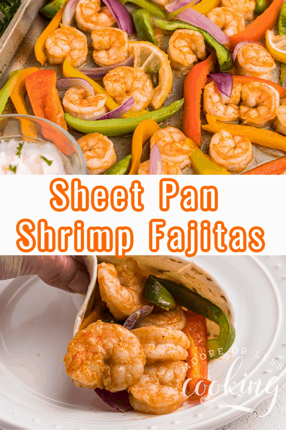Sheet pan shrimp fajitas are a zesty and easy meal to make on busy weeknights. Ready in under 30 minutes, this Mexican-inspired sheet pan seafood recipe is a flavorful and healthy way to enjoy the combo of shrimp, onions, and peppers. via @Mooreorlesscook