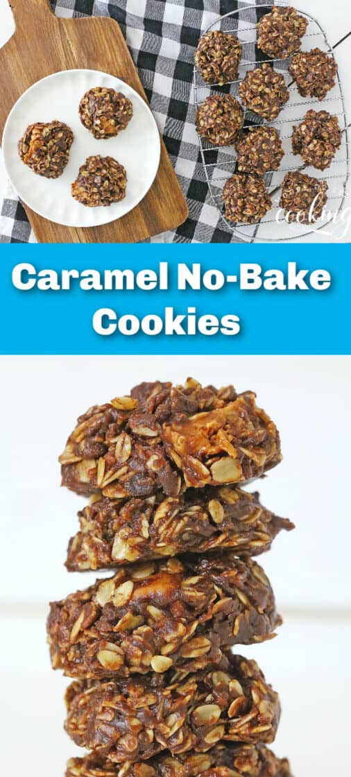 Caramel NoBake Cookies Moore or Less Cooking