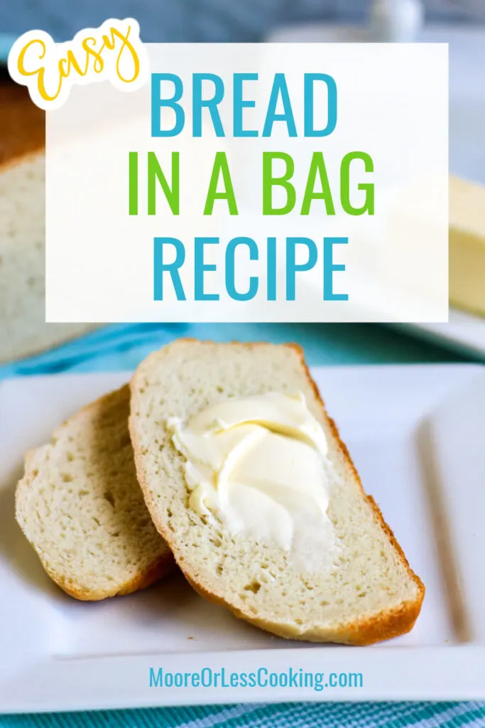 Pin Bread  bread in a bag hero vertical shot loaf cut served with pat of butter butter dish on blue tablecloth