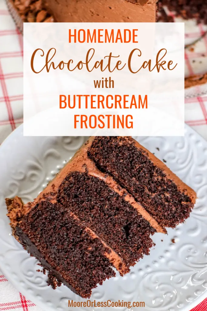 pin Chocolate cake with Chocolate buttercream frosting