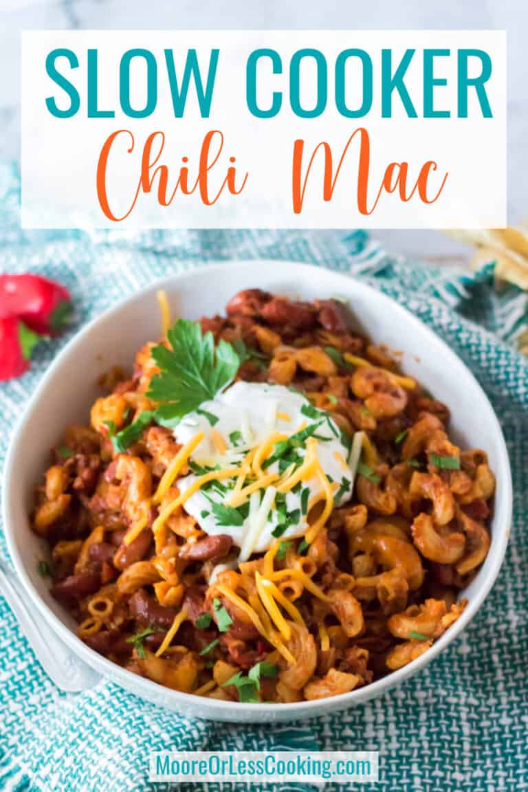 Slow Cooker Chili Mac Moore or Less Cooking