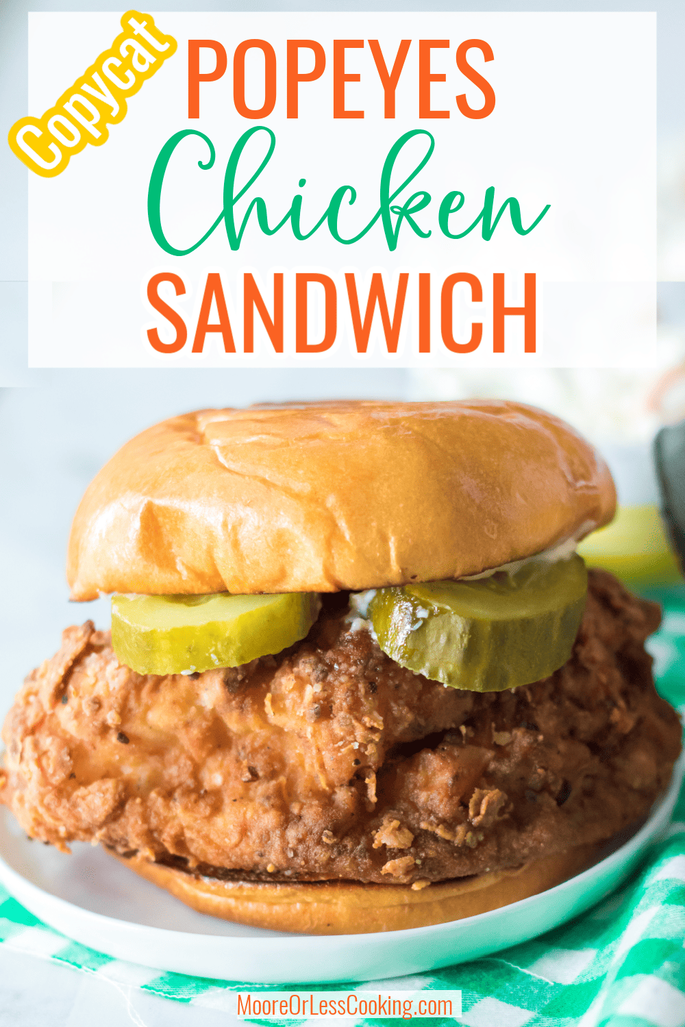 Ultra crispy, perfectly seasoned with a spicy kick, and nestled in a toasted brioche bun complete with a crispy dill pickle for a satisfying bite, this Copycat Popeyes Chicken Sandwich is the ultimate make-at-home version that may be better than the original. via @Mooreorlesscook