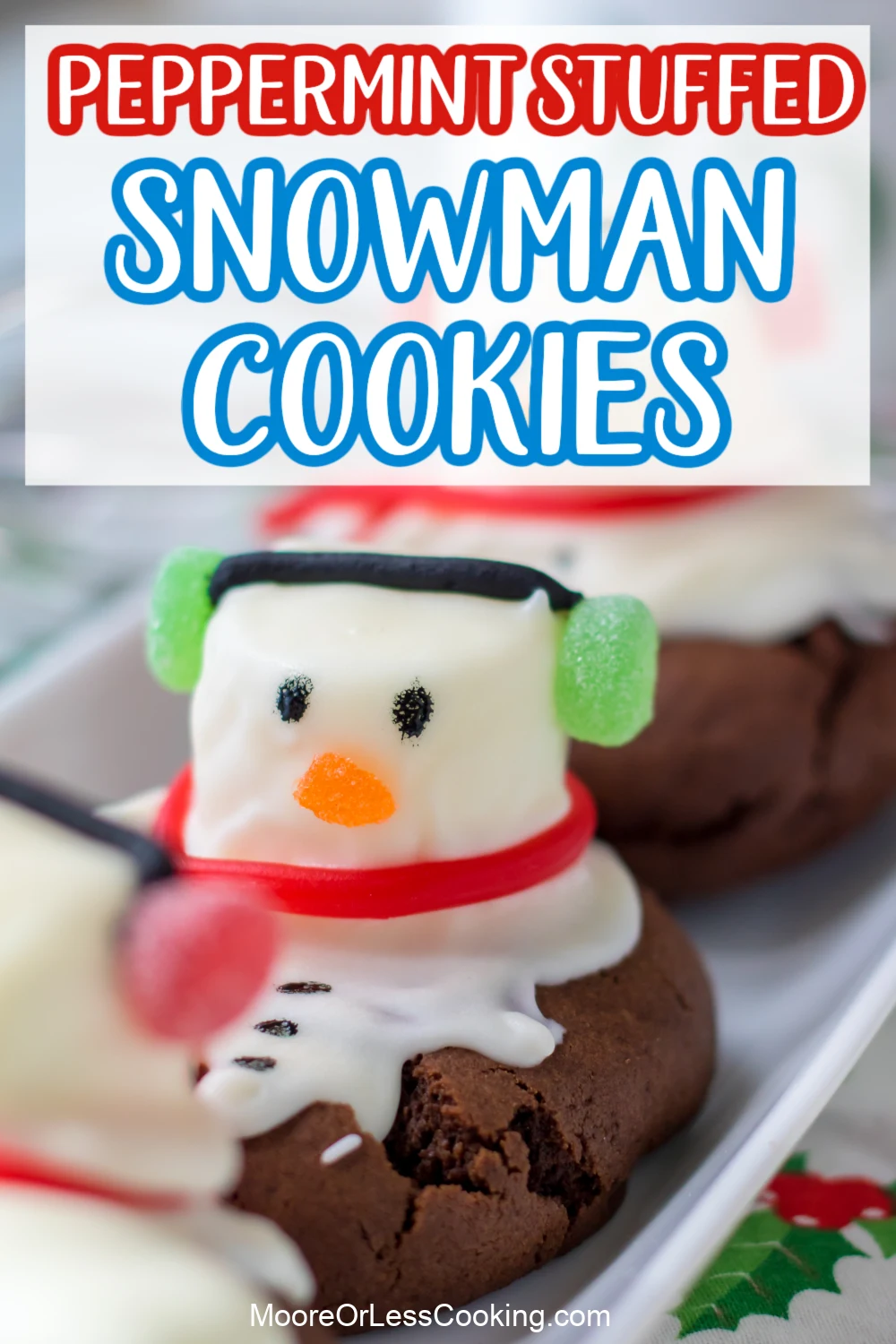 These Peppermint Stuffed Snowman Cookies are the ultimate Christmas cookies. Thick, rich, soft, chocolate cookies are stuffed with peppermint patties and then topped with a marshmallow that gets coated in white almond bark to look like a melted snowman. Decorated with little gumdrop earmuffs these are so cute for the holidays. via @Mooreorlesscook