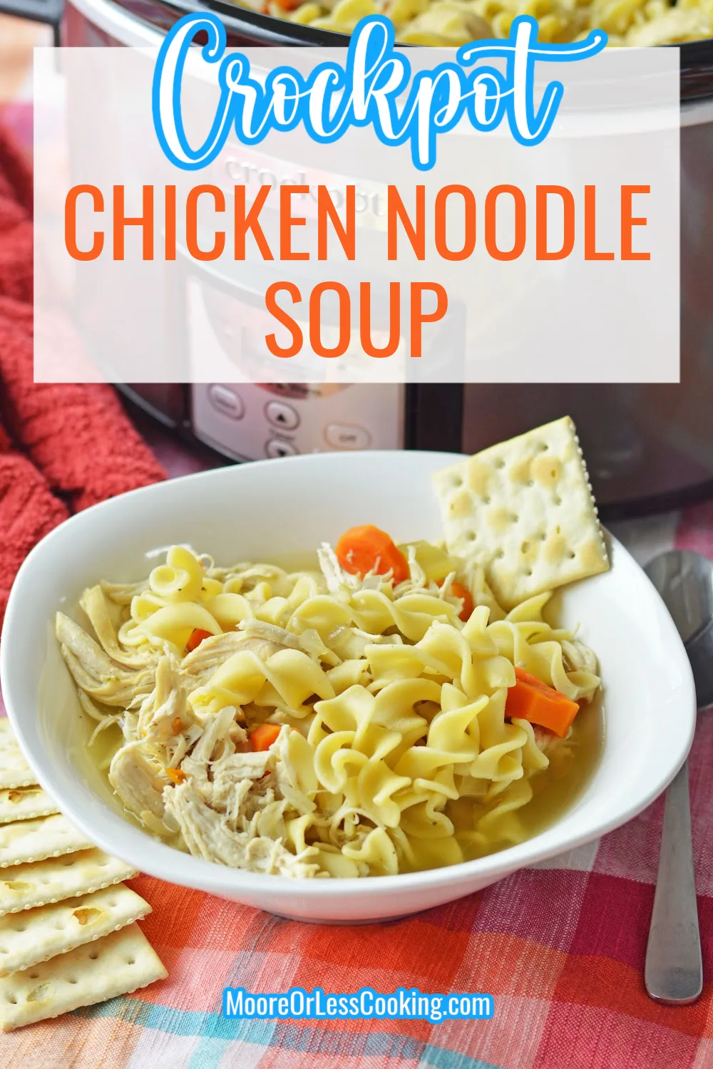 Made from scratch, this Crockpot Chicken Noodle Soup is pure comfort food that's full of delicious and classic flavors. It's an easy dump-and-go recipe made with chicken, veggies, and noodles, all in a savory broth. via @Mooreorlesscook