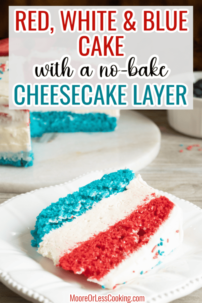 Red White And Blue Cake with No Bake Cheesecake Layer
