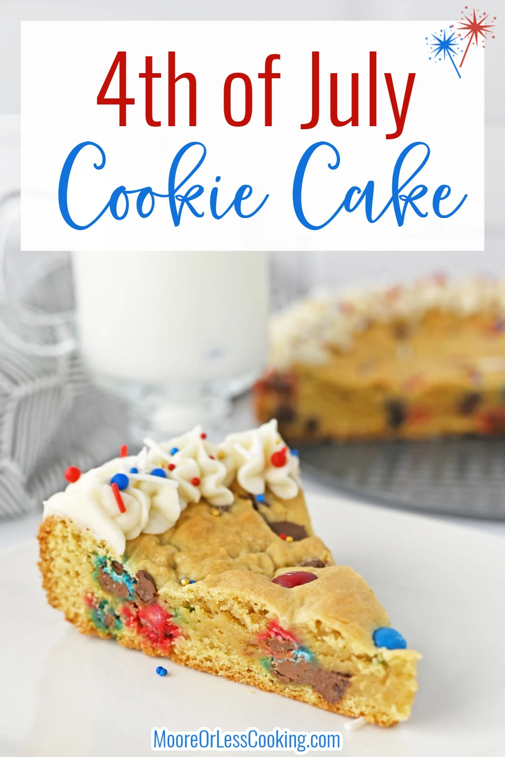 This sweet and gooey chocolate chip 4th Of July Cookie Cake is studded with colorful M&M candies for a bite of chocolate goodness in every slice. Pipe on dollops of whipped cream stars around the edges and garnish with red, white and blue sprinkles for a festive finish to this patriotic dessert. via @Mooreorlesscook