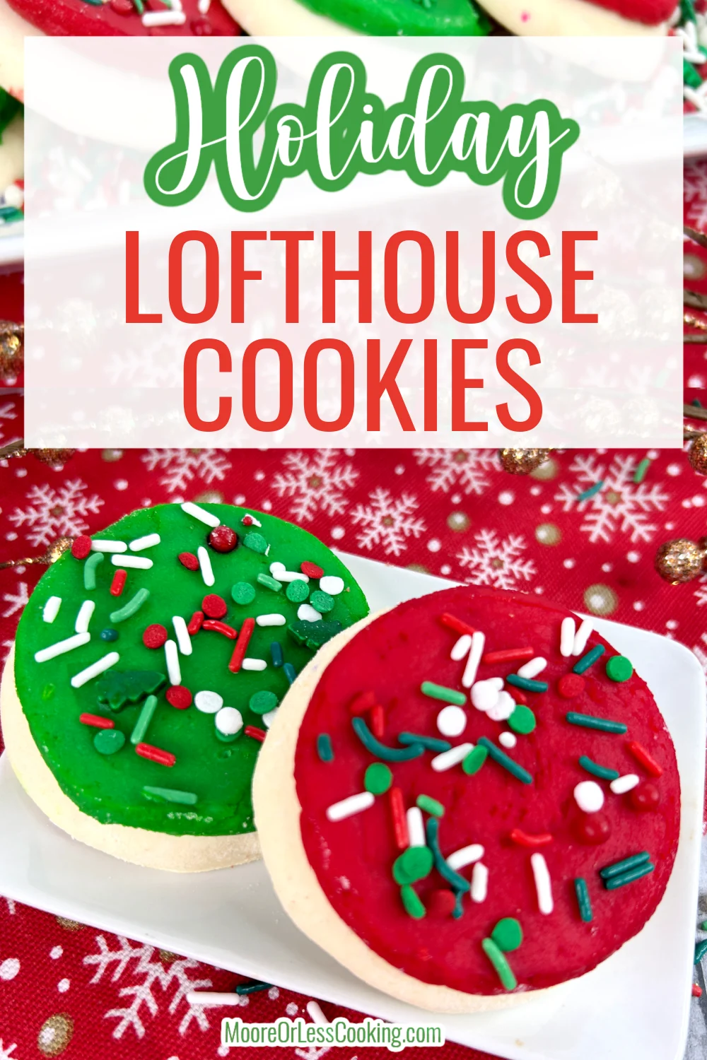 Christmas is the perfect time to make these irresistible cookies that are thick, chewy and piled high with a scrumptious buttery frosting. Garnish with festive sprinkles and these Holiday Lofthouse Cookies are ready for the cookie platter! via @Mooreorlesscook