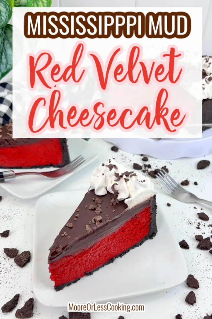 Pin of Mississippi Mud Red Velvet Cheesecake