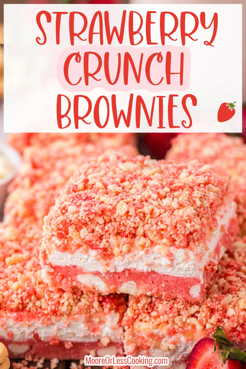 Embrace nostalgia with our semi-homemade Strawberry Crunch Brownies, reminiscent of the beloved flavors of a strawberry crunch ice cream bar. Savor the perfect combination of moist strawberry brownies, creamy frosting, and a crunchy vanilla cookie topping that couldn’t be easier to make. via @Mooreorlesscook