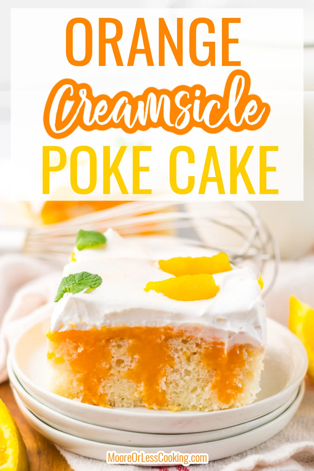 This Orange Creamsicle Poke Cake is the ultimate refreshing dessert. Fluffy white cake is poked and filled with a luscious, tangy, creamy orange creamsicle filling made of orange jello and vanilla pudding. The whole cake is topped with whipped cream and orange slices. This cake is cool, creamy and full of flavor. via @Mooreorlesscook