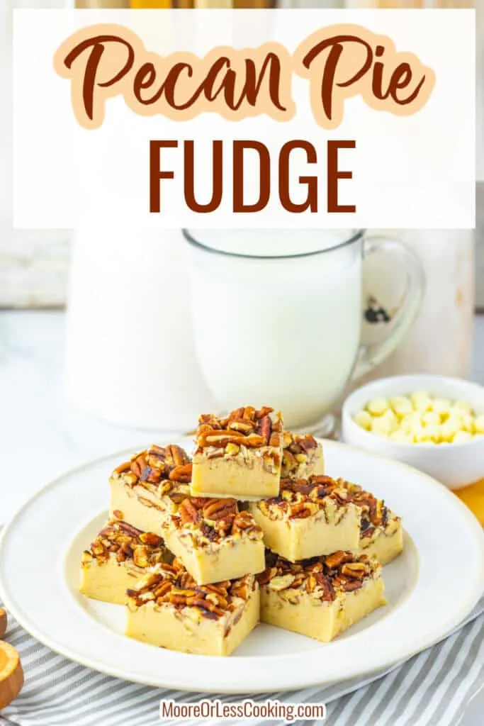 Pecan Pie Fudge dessert with chopped pecans on a white plate, milk in a mug, and small bowl of white chocolate chips.
