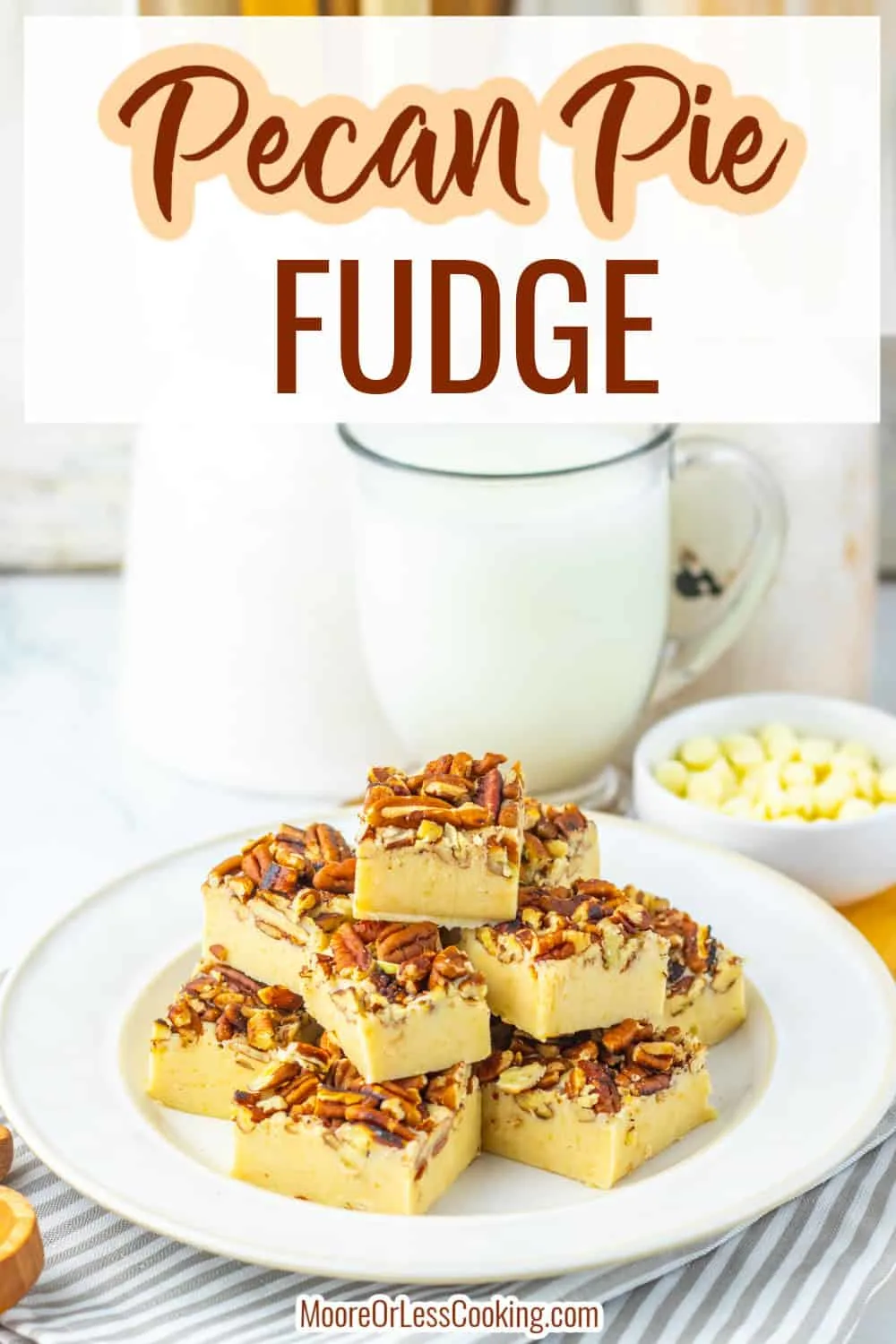 Indulge in the sweet flavors of Pecan Pie Fudge. This easy recipe features creamy fudge with crunchy pecans for fall delights. via @Mooreorlesscook